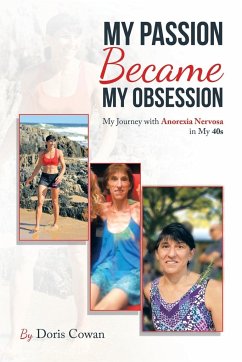 My Passion Became My Obsession - Cowan, Doris