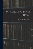 Whispering Pines [1950]