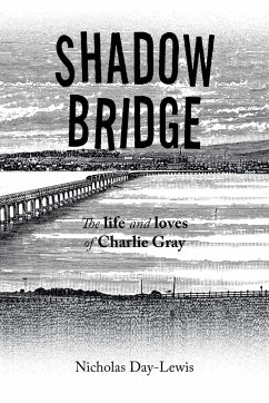 Shadow Bridge - Day-Lewis, Nicholas