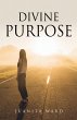 Divine Purpose - Bild 1