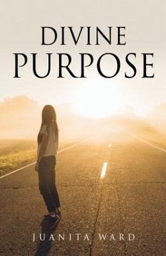 Divine Purpose - Ward, Juanita