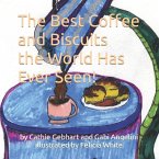 The Best Coffee and Biscuits the World Has Ever Seen