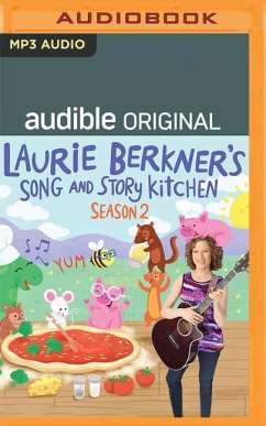 Laurie Berkner's Song and Story Kitchen: Season 2 - Berkner, Laurie