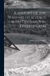 A History of the Warfare of Science... - Bild 1