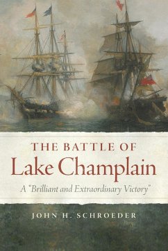 The Battle of Lake Champlain - Schroeder, John H.