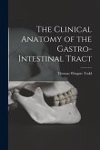 The Clinical Anatomy of the Gastro-intestinal Tract