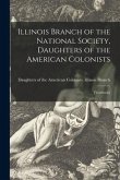 Illinois Branch of the National Society, Daughters of the American Colonists: [yearbook]