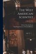 The West American Scientist; v.7: no.52... - Bild 1