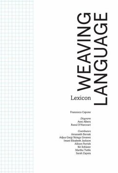 Weaving Language I: Lexicon - Capone, Francesca