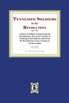 Tennessee Soldiers in the Revolution - Allen, Penelope J