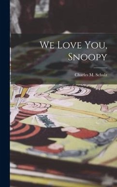 We Love You, Snoopy