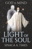 Light of the Soul: God Is Mind