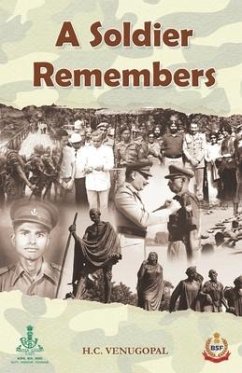 A Soldier Remembers - H C Venugopal