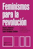 Feminismos para la revolución Feminismos para la revolución