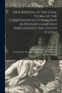 Description of the Coal Flora of the Carboniferous Formation in Pennsylvania and Throughout the United States ..; 3 - Lesquereux, Leo