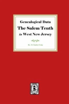 Genealogical Data, The Salem Tenth in West New Jersey - Craig, H Stanley