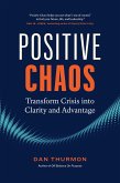 Positive Chaos