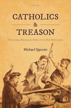 Catholics and Treason - Questier, Michael