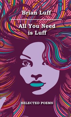 All You Need is Luff - Luff, Brian