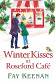 Winter Kisses at Roseford Cafe