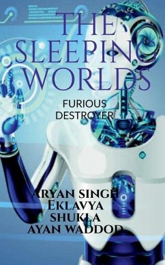 The Sleeping Worlds - Singh, Aryan
