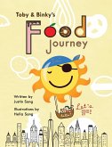 Toby and Binky's Food Journey