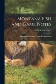 Montana Fish and Game Notes; 1936 JUL VOL 1 NO 7