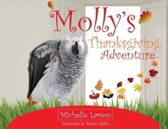 Molly's Thanksgiving Adventure - Larson, Michelle