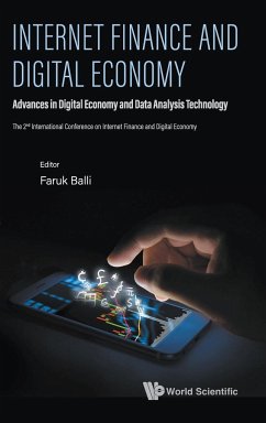 Internet Finance and Digital Economy: Advances in Digital Economy and Data Analysis Technology - Proceedings of the 2nd International Conference