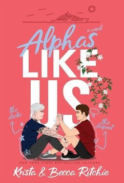 Alphas Like Us (Special Edition Hardcover) - Ritchie, Krista; Ritchie, Becca