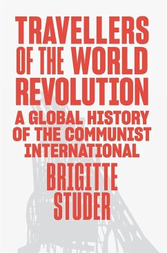 Travellers of the World Revolution - Studer, Brigitte