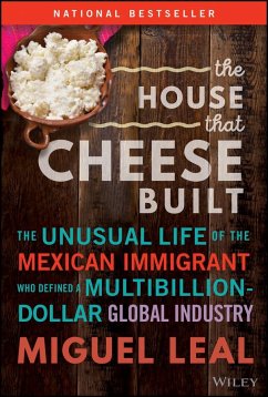 The House That Cheese Built - Leal, Miguel A.