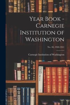 Year Book - Carnegie Institution of Washington; no. 40, 1940-1941