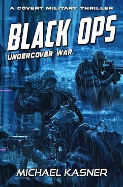Black OPS: Undercover War - Book 1 - Kasner, Michael