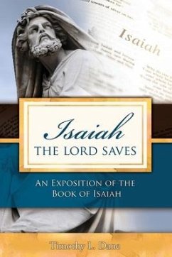 Isaiah--The Lord Saves - Dane, Timothy L.