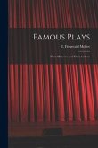 Famous Plays: Their Histories and Their Authors