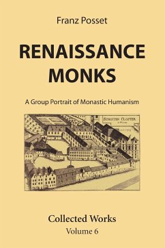 Renaissance Monks - Posset, Franz