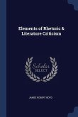Elements of Rhetoric & Literature Criticism