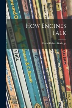 How Engines Talk - Burleigh, David Robert