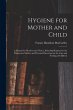 Hygiene for Mother and Child: a Manual... - Bild 1