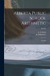 Alberta Public School Arithmetic: Book... - Bild 1