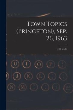 Town Topics (Princeton), Sep. 26, 1963; v.18, no.29 - Anonymous