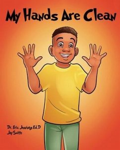 My Hands Are Clean - Jennings, Eric; Smith, Jay