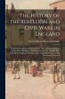 The History of the Rebellion and Civil... - Bild 1
