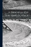 A Program for Teaching Science