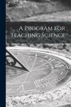 A Program for Teaching Science - Anonymous