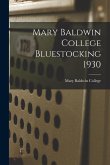Mary Baldwin College Bluestocking 1930