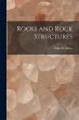 Rocks and Rock Structures [microform] - Bild 1