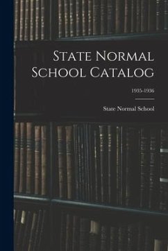 State Normal School Catalog; 1935-1936