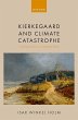 Kierkegaard and Climate Catastrophe - Bild 1